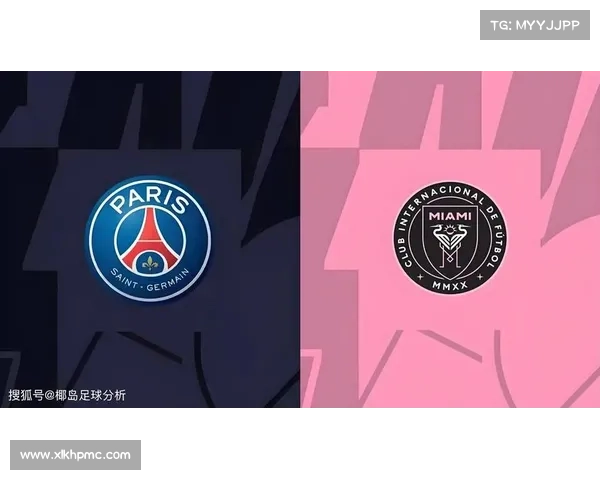 巴黎圣日耳曼欧冠征程的五大关键因素及其影响分析